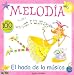 Melodia, El Hada de La Musica (Spanish Edition)