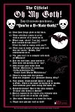 The Official Oh My Goth (13 Reasons You're a B-Rate Goth) Art Poster Print - 24