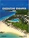 Executive Escapes Family (Photographs) (Photographs) (Photographs)