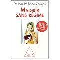 Maigrir sans r�gime