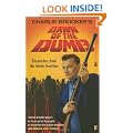 Dawn of the Dumb: Dispatches from the Idiotic Frontline