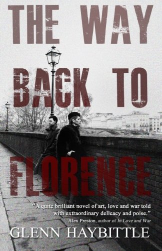 The Way Back to Florence, by Glenn Haybittle