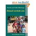 Einmal verr�ckt sein: Zweieinhalb Jahre Weltreise
