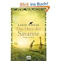 Das Herz der Savanne: Afrika-Roman