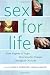 Sex for Life: From Virginity to Viagra, How Sexuality Changes Throughout Our Lives (Intersections: Transdisciplinary Perspectives on Genders and Sexualities)