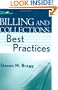 Billing and Collections Best Practices (Wiley Best Practices)