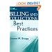 Billing and Collections Best Practices (Wiley Best Practices)
