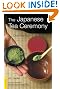 The Japanese Tea Ceremony: Cha-No-Yu (Tuttle Classics)