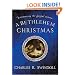 A Bethlehem Christmas: Celebrating the Joyful Season