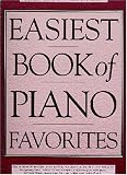 Easiest Book of Piano Favorites