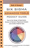 Rath & Strong's Pocket Guide to Advanced Six Sigma Tools