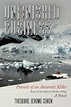 Unfinished Business: Pursuit of an Antarctic Killer