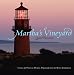 Martha's Vineyard: Quiet Pleasures