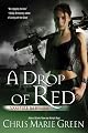 A Drop of Red: Vampire Babylon, Book Four