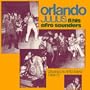 Orlando's Afro Ideas: 1969-1972