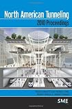 North American Tunneling 2010 Proceedings