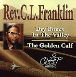 Dry Bones in the Valley/The Golden Calf