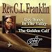 Dry Bones in the Valley / Golden Calf
