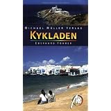 Kykladen: Die Kykladen: Mittelpunkt der griechischen Inselwelt - Mykonos, Paros, Naxos, Santorini und 21 weitere Inseln!von "Eberhard Fohrer"