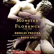 The Monster of Florence | [Douglas Preston, Mario Spezi]