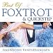 Best of Foxtrott & Quickstep - Das gro�e Tanz-Vergn�gen
