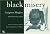 Black Misery (Iona and Peter Opie Library of Children's Literature)
