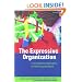 The Expressive Organization: Linking Identity, Reputation, and the Corporate Brand: Linking Identity, Reputation and the Corporate Brand
