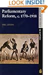 Parliamentary Reform in Britain, c.17...