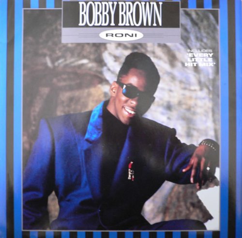 Bobby Brown - Roni 12