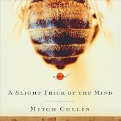 A Slight Trick of the Mind | [Mitch Cullin]