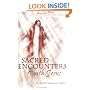 Sacred Encounters With Jesus
