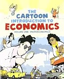 The Cartoon Introduction to Economics: Microeconomics