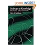 Pathways to Knowledge: Private and Public