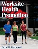 Worksite Health Promotion - 2nd Edition