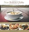 The new Boston globe cookbook : more than 200 classic New England recipes, from clam chowder to pumpkin pie