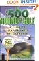 The $500 Round of Golf : A Guide to Pilot-Friendly Golf Courses