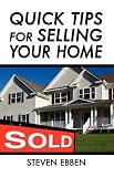 Quick Tips For Selling Your Home