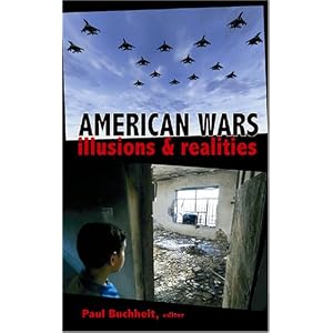 AMERICAN WARS Illusions & Realities