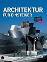 Architektur f&uuml;r Einsteiger