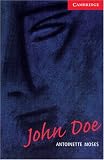 John Doe [Cambridge English Readers Level 1]