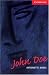 John Doe [Cambridge English Readers Level 1]