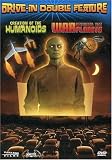 Drive-In Double Feature: Creation of the Humanoids/War Between the Planets