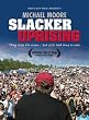 Slacker Uprising
