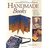 the essential guide to making handmade books