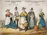Hanes darluniadol Dyfed = An illustrated history of Dyfed