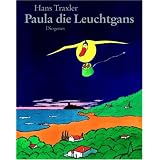 Paula die Leuchtgansvon "Hans Traxler"