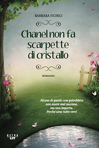 Chanel non fa scarpette di cristallo (Ultra) (Italian Edition)