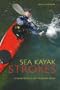 Sea Kayak Strokes: A Guide to Efficient Paddling Skills