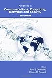 Advances in communications, computing, networks and security. Volume 9, 2010-2011