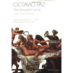 The Double Flame: Love and Eroticism